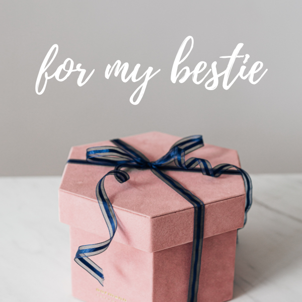 Digital Gift Card ~ For My Bestie $10.00 - $100.00